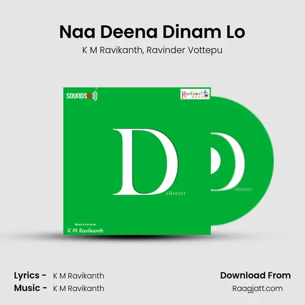 Naa Deena Dinam Lo - K M Ravikanth album cover 