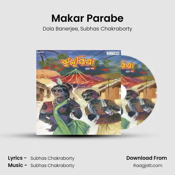 Makar Parabe - Dola Banerjee album cover 