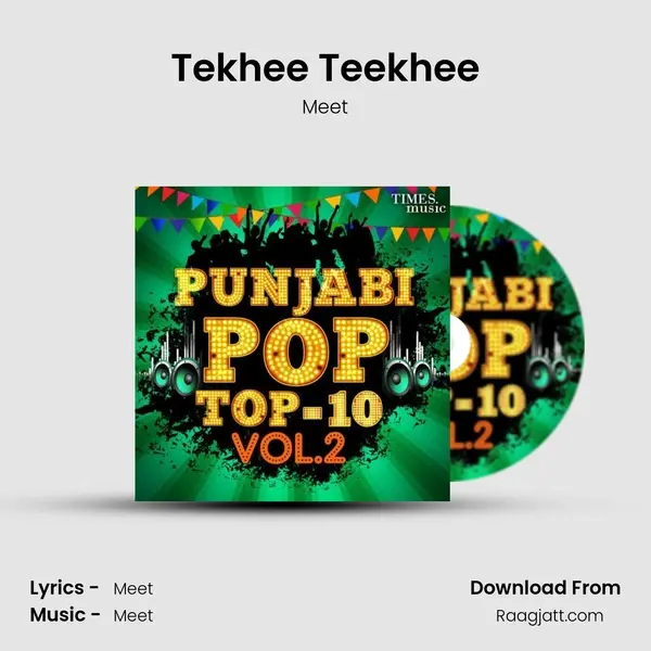 Tekhee Teekhee mp3 song