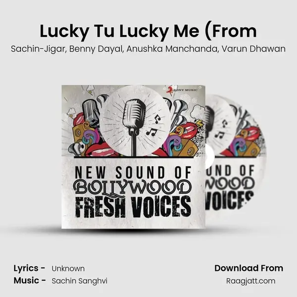 Lucky Tu Lucky Me (From mp3 song