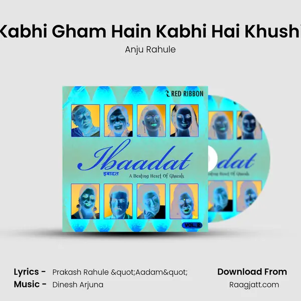 Kabhi Gham Hain Kabhi Hai Khushi mp3 song