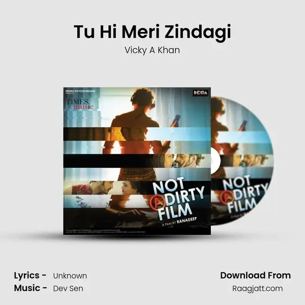 Tu Hi Meri Zindagi - Vicky A Khan album cover 