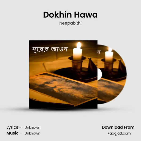 Dokhin Hawa - Neepabithi album cover 