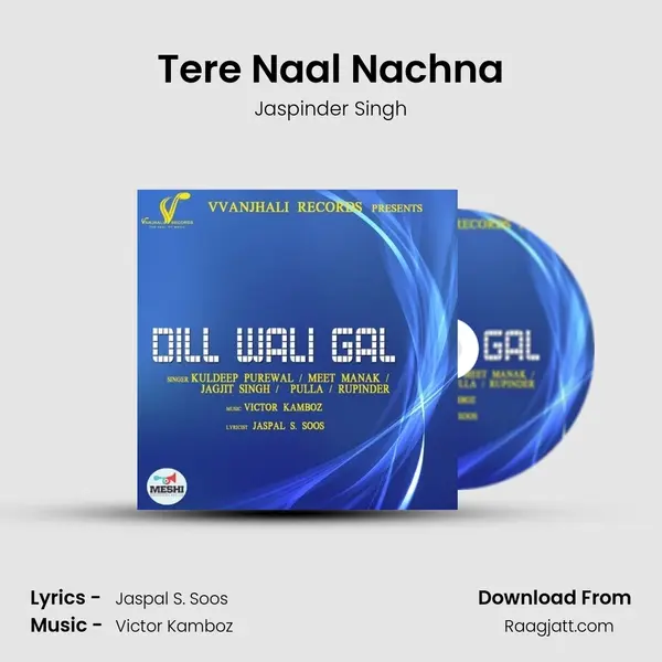 Tere Naal Nachna - Jaspinder Singh album cover 