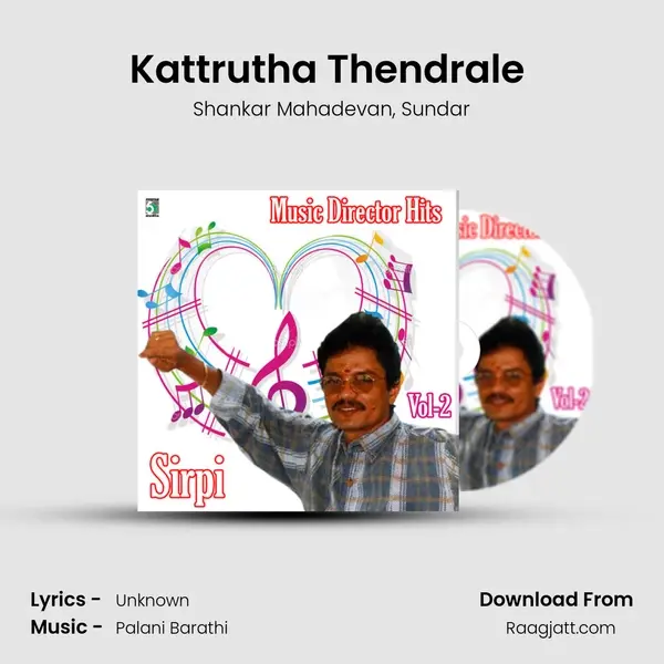 Kattrutha Thendrale (From Kannan Varuvaan) mp3 song