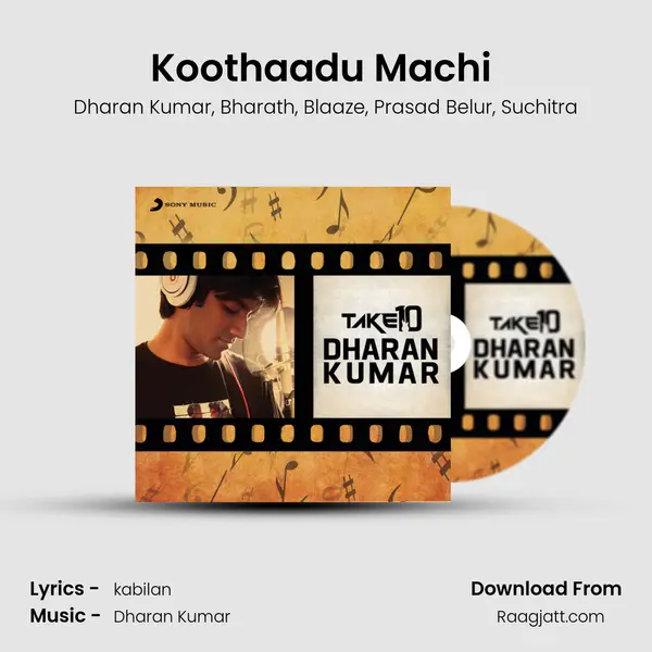 Koothaadu Machi (From Thambikku Indha Ooru) mp3 song