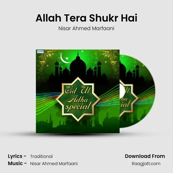 Allah Tera Shukr Hai mp3 song