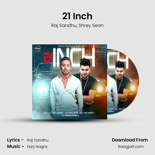 21 Inch - Raj Sandhu album cover 