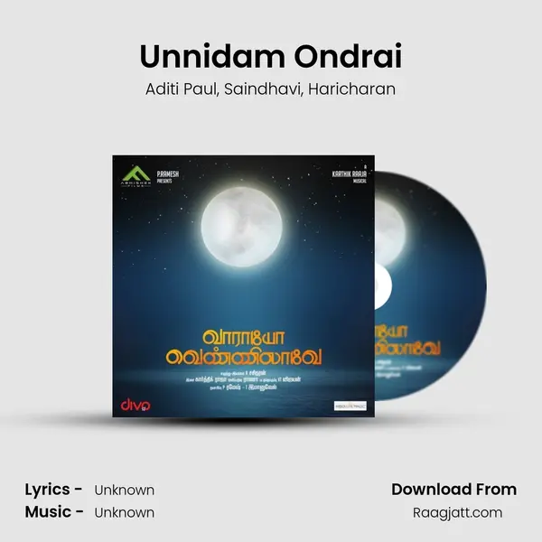 Unnidam Ondrai mp3 song