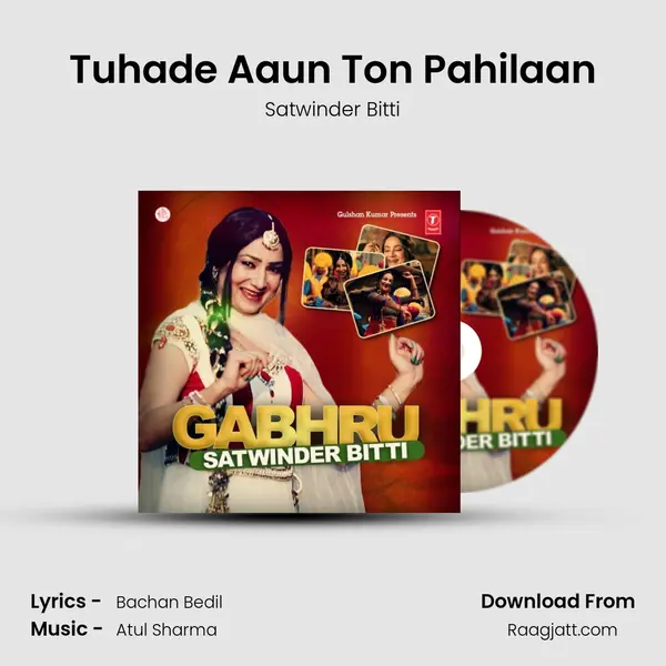 Tuhade Aaun Ton Pahilaan mp3 song