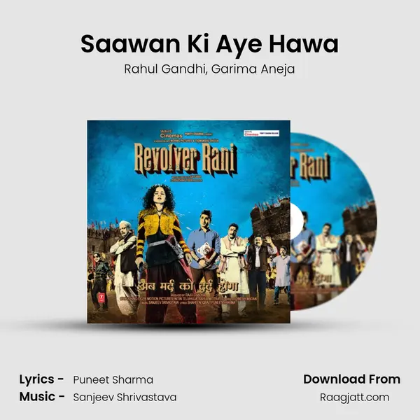 Saawan Ki Aye Hawa - Rahul Gandhi album cover 