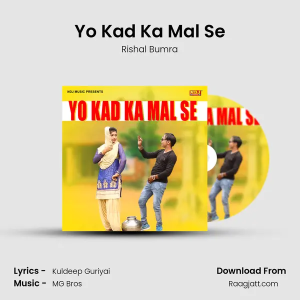 Yo Kad Ka Mal Se - Rishal Bumra album cover 