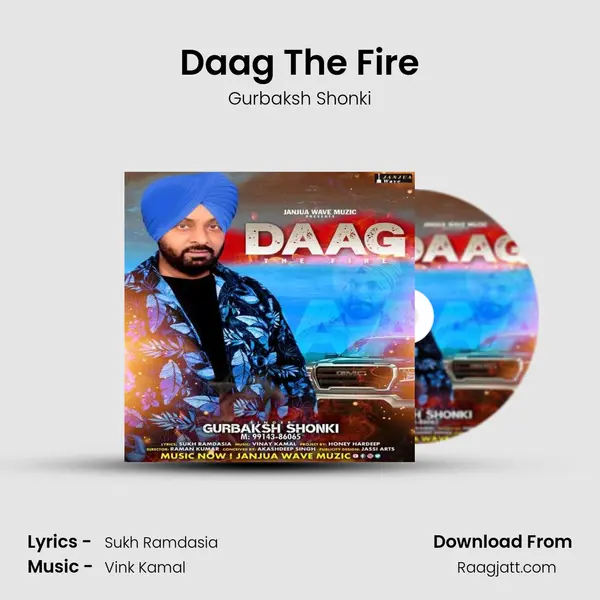 Daag The Fire mp3 song