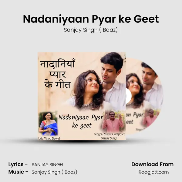 Nadaniyaan Pyar ke Geet mp3 song