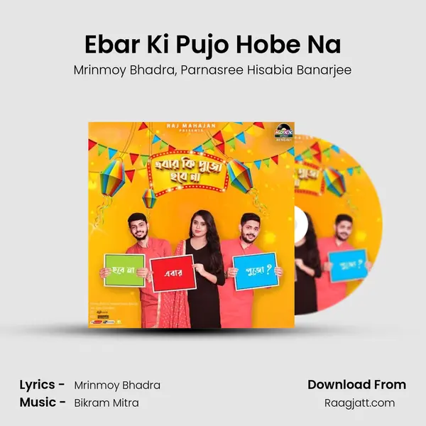 Ebar Ki Pujo Hobe Na - Mrinmoy Bhadra album cover 