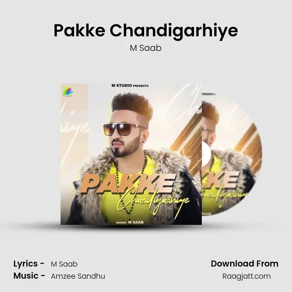 Pakke Chandigarhiye mp3 song