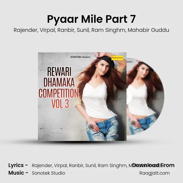 Pyaar Mile Part 7 mp3 song