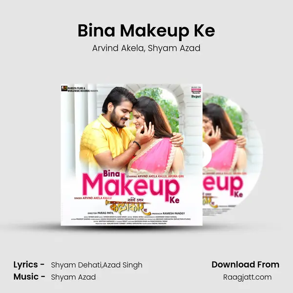 Bina Makeup Ke mp3 song