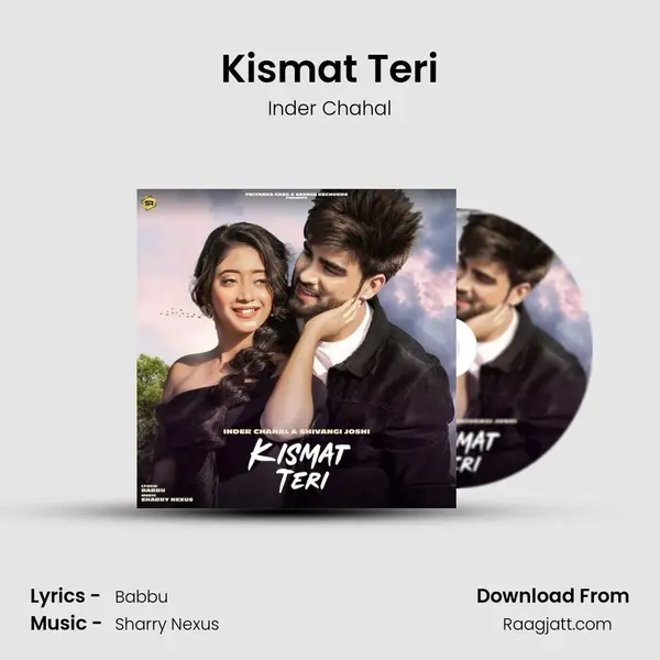 Kismat Teri mp3 song