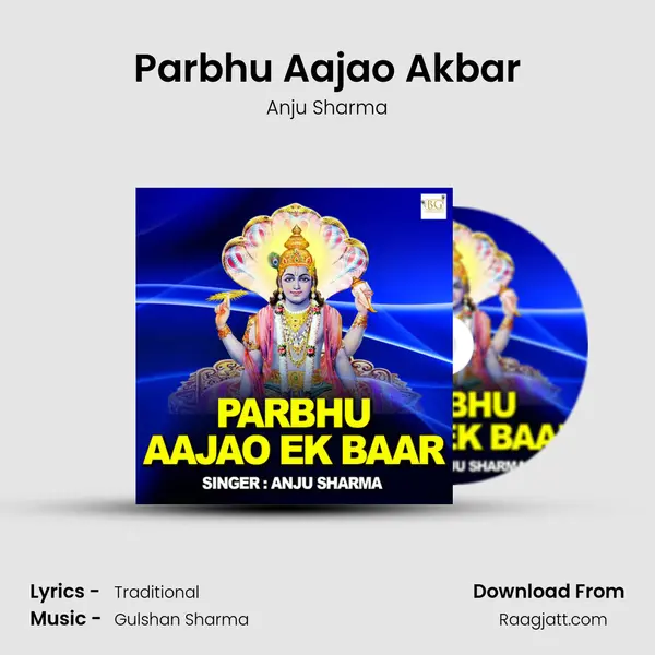 Parbhu Aajao Akbar mp3 song