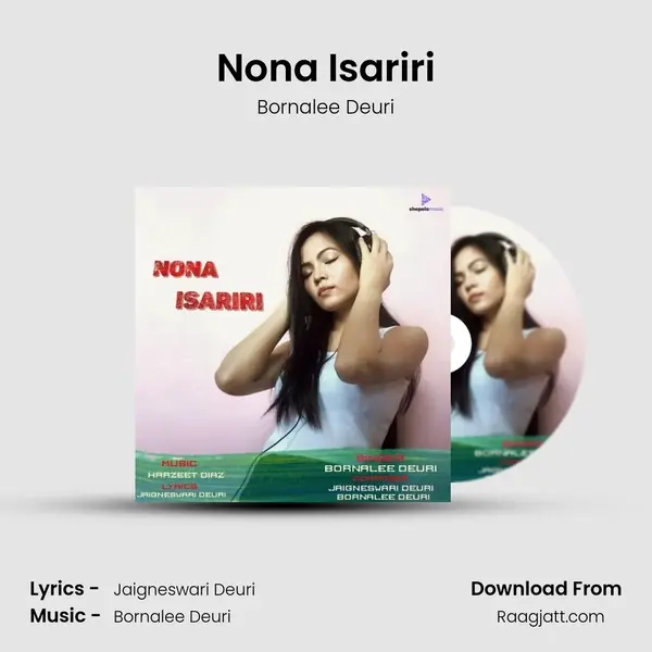 Nona Isariri - Bornalee Deuri album cover 