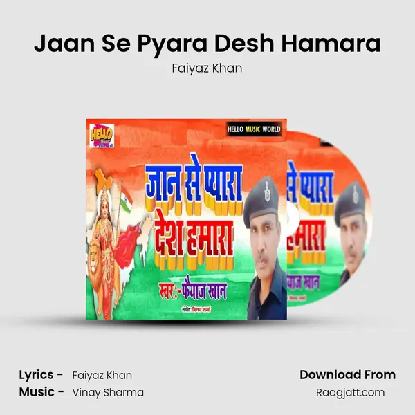 Jaan Se Pyara Desh Hamara - Faiyaz Khan album cover 