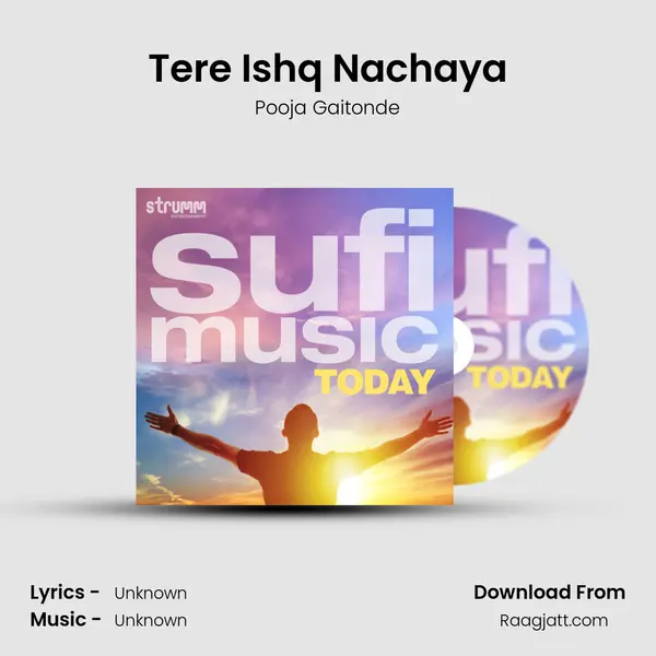 Tere Ishq Nachaya mp3 song