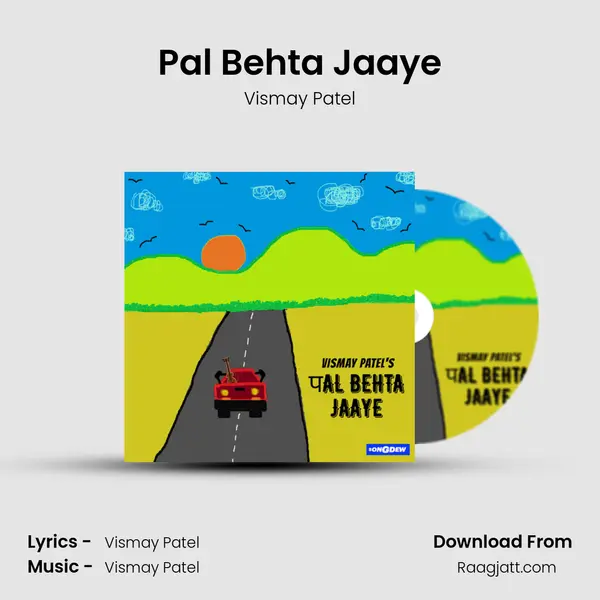 Pal Behta Jaaye mp3 song