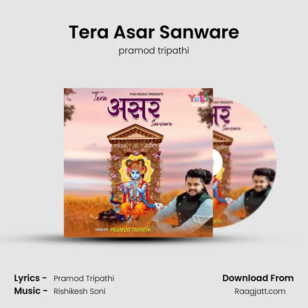 Tera Asar Sanware mp3 song