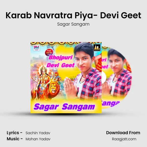 Karab Navratra Piya- Devi Geet - Sagar Sangam album cover 