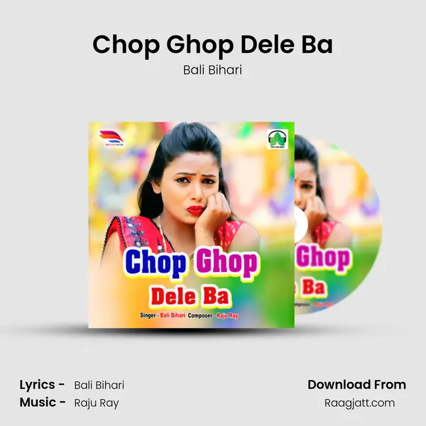 Chop Ghop Dele Ba - Bali Bihari album cover 