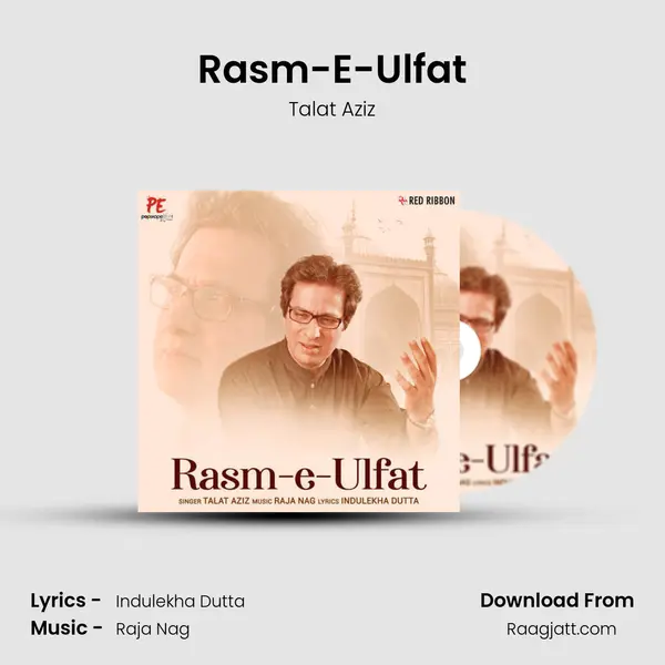 Rasm-E-Ulfat - Talat Aziz album cover 