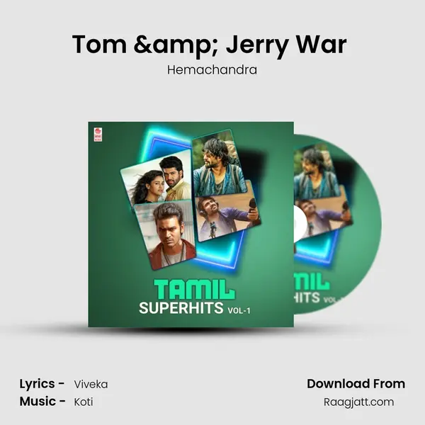 Tom & Jerry War (From Yaagam) mp3 song