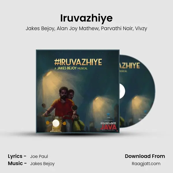 Iruvazhiye - Jakes Bejoy album cover 