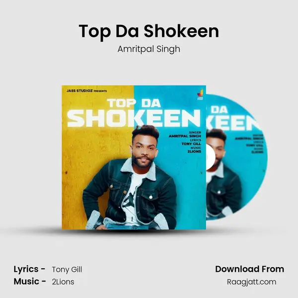 Top Da Shokeen - Amritpal Singh album cover 