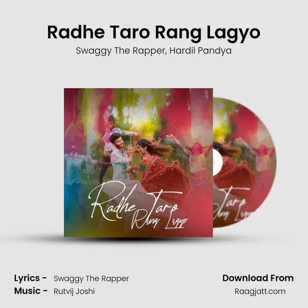 Radhe Taro Rang Lagyo mp3 song