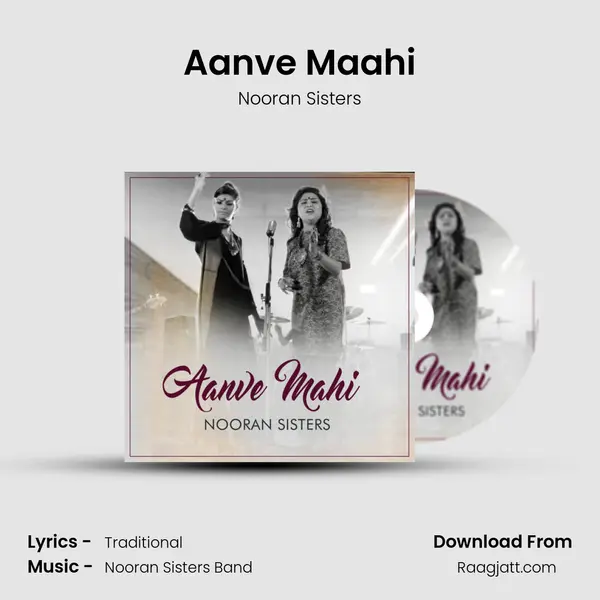 Aanve Maahi mp3 song