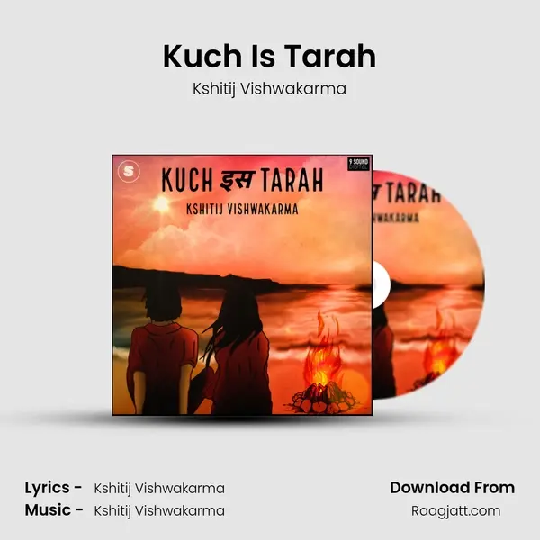 Kuch Is Tarah mp3 song