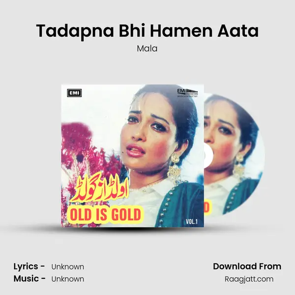 Tadapna Bhi Hamen Aata mp3 song