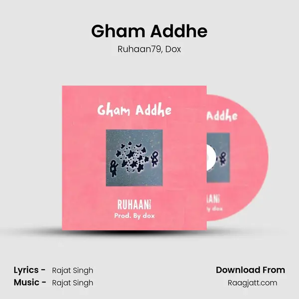 Gham Addhe mp3 song