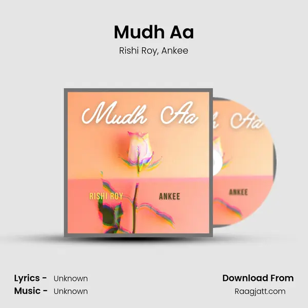 Mudh Aa - Rishi Roy album cover 