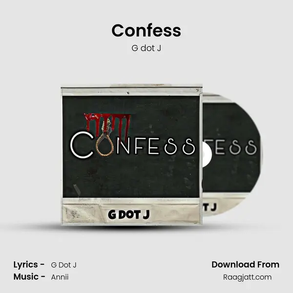 Confess - G dot J album cover 