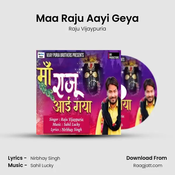 Maa Raju Aayi Geya - Raju Vijaypuria album cover 