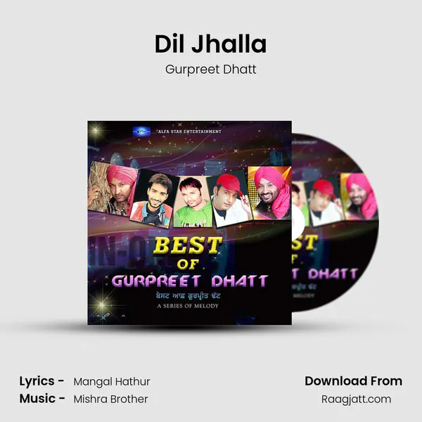 Dil Jhalla - Gurpreet Dhatt album cover 