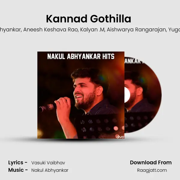 Kannad Gothilla (From - Kannad Gothilla) mp3 song