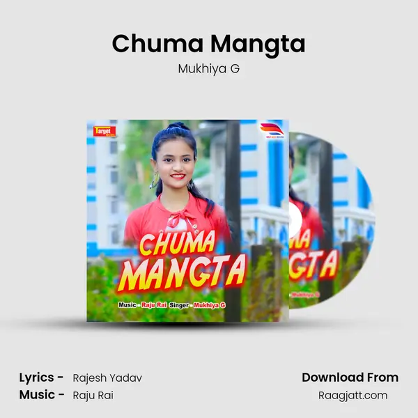 Chuma Mangta - Mukhiya G album cover 