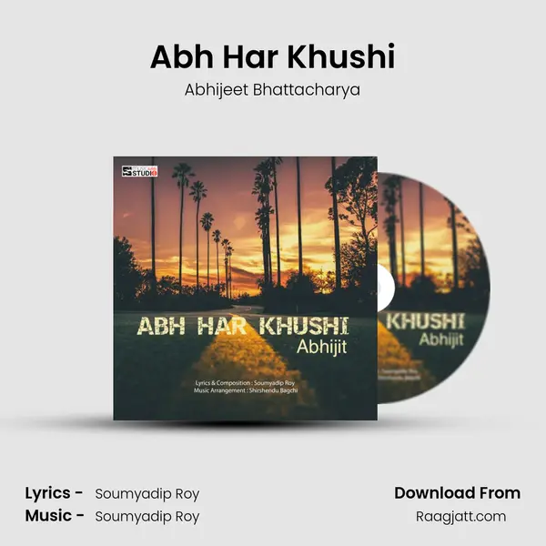 Abh Har Khushi - Abhijeet Bhattacharya album cover 