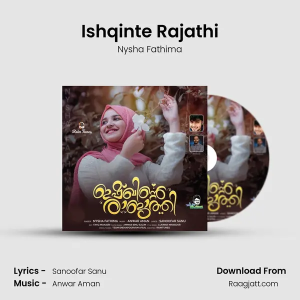 Ishqinte Rajathi mp3 song