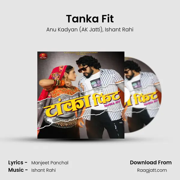 Tanka Fit - Anu Kadyan (AK Jatti) album cover 