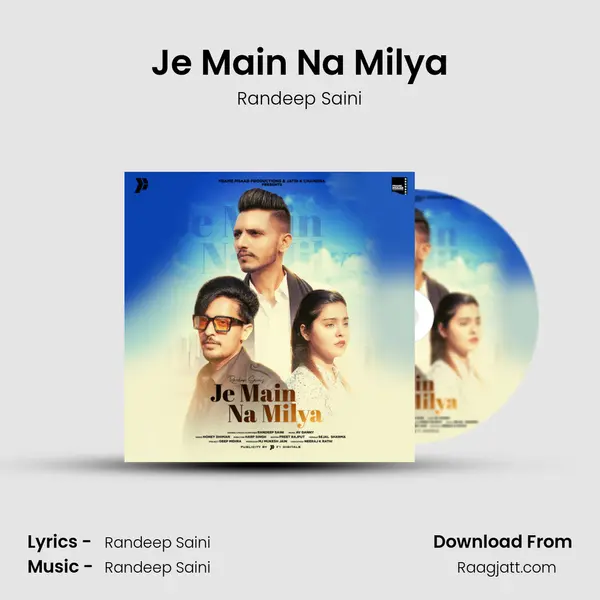 Je Main Na Milya mp3 song